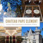 Chateau Pape Clement, Bordeaux, France Pinterest Pin