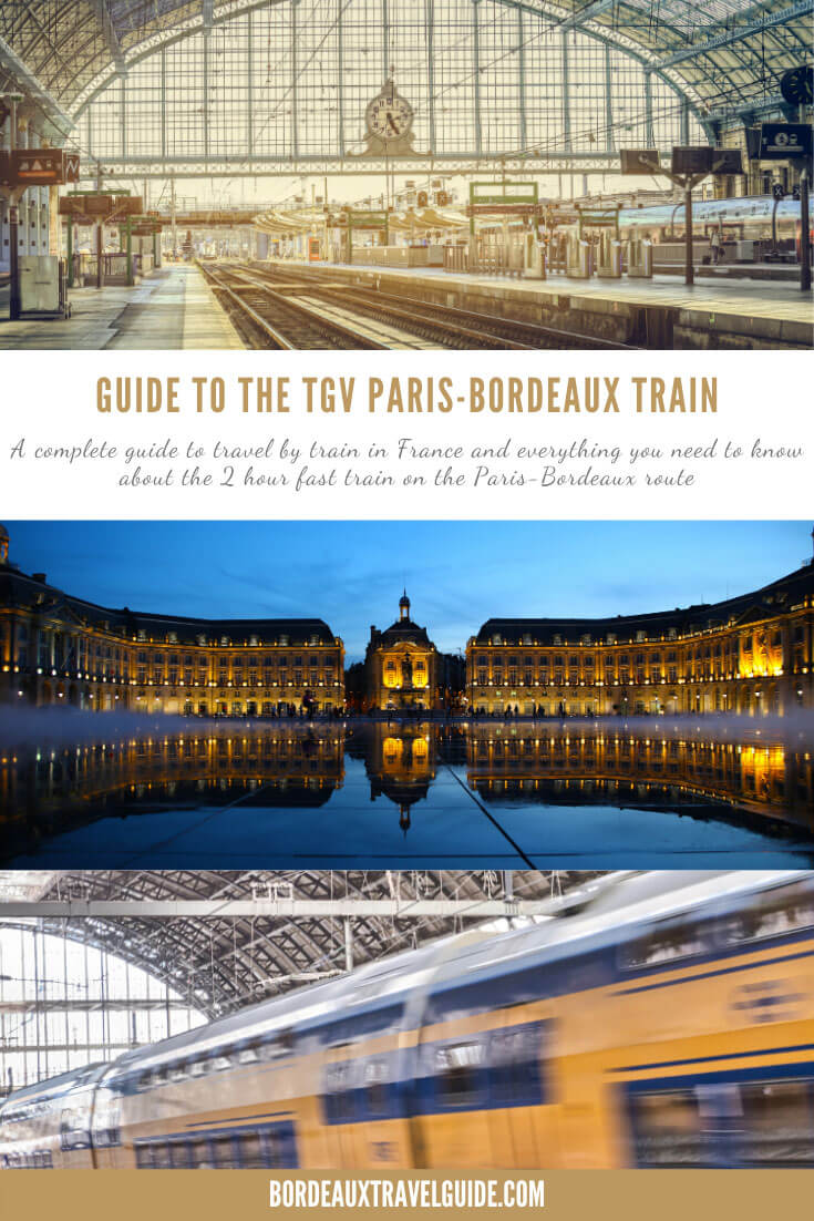 Everything You Need to Know About the Paris to Bordeaux Train