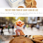 Food Tour of Saint-Jean-de-Luz, France Pinterest Pin
